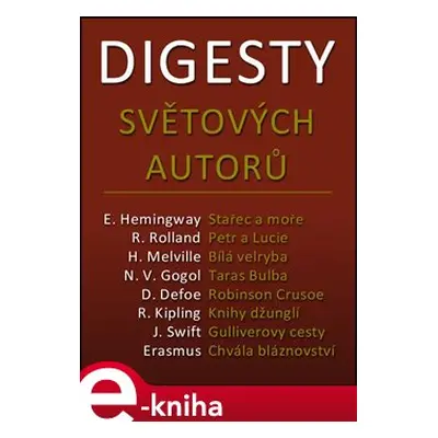 Digesty světových autorů - Ladislav Szalai, Romana Szalaiová