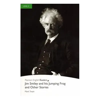 Jim Smiley and his Jumping Frog and Other Stories & MP3 Pack - Mark Twain