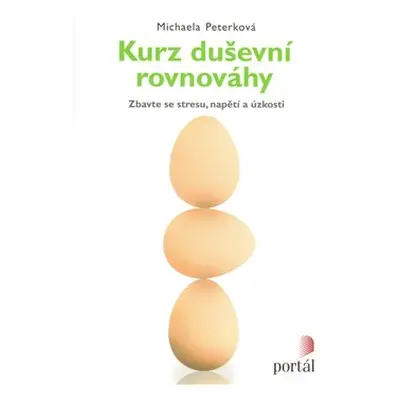 Kurz duševní rovnováhy - Michaela Peterková