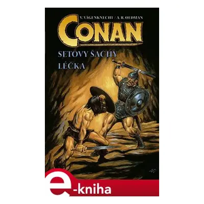 Conan: Setovy šachy/Léčka - Václav Vágenknecht, A. R. Oldman