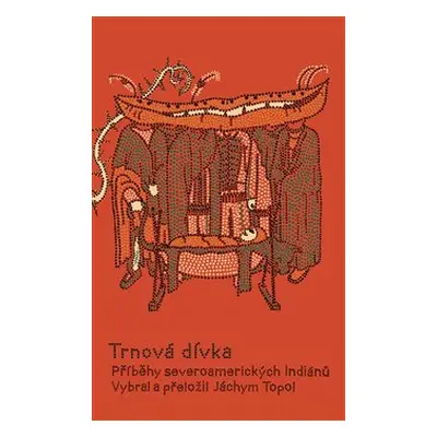 Trnová dívka - Jáchym Topol