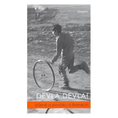 Devla, Devla! - kol.