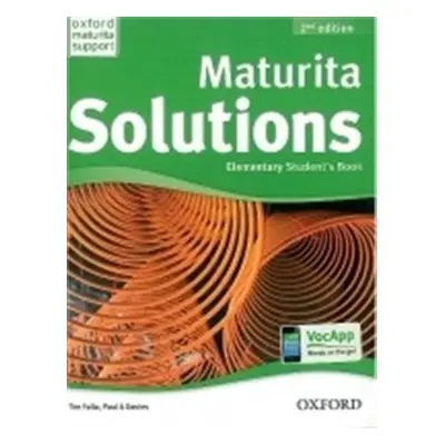 Maturita Solution Elementary Student´s Book 2nd Edition - Paul A Davies, Tim Falla