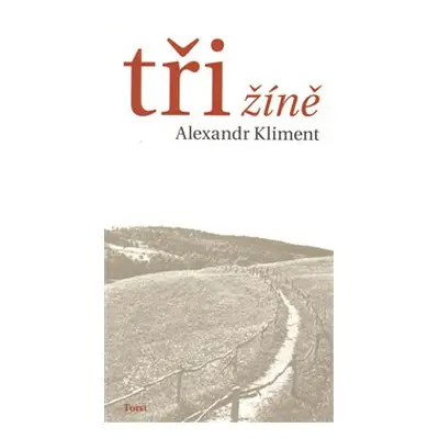 Tři žíně - Alexandr Kliment