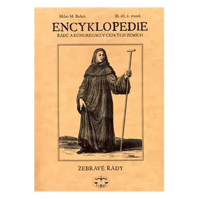 Encyklopedie řádů, kongregací a řeholních společností katolické církve v českých zemích III., 2 