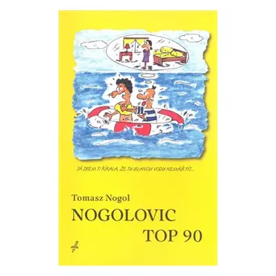 Nogolovic top 90 - Tomasz Nogol