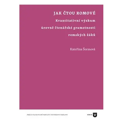 Jak čtou Romové - Kateřina Šormová