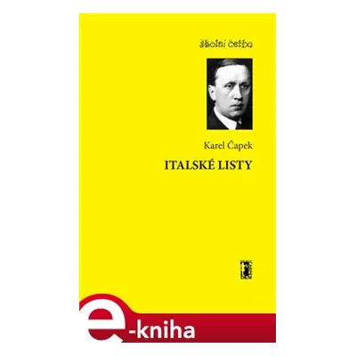 Italské listy - Karel Čapek