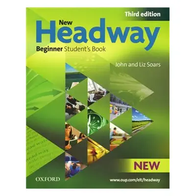 New Headway Beginner Student´s Book - Liz Soars, John Soars