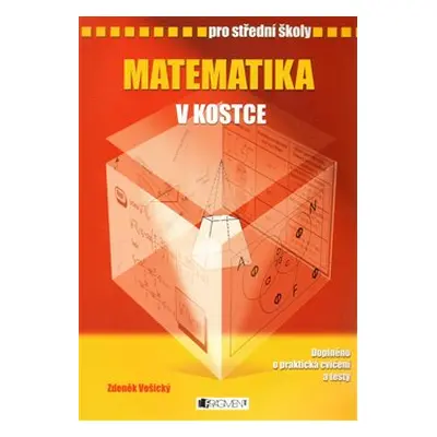 Matematika v kostce pro střední školy - Jaroslav Eisler