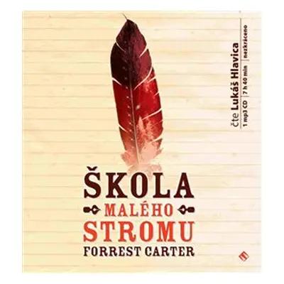 Škola Malého stromu - Forrest Carter