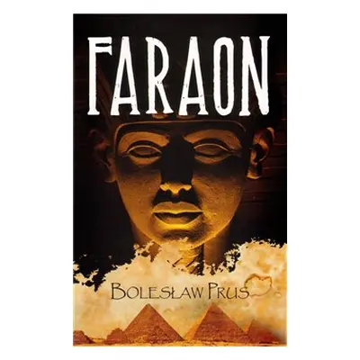 Faraon - Boleslaw Prus