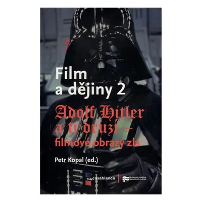 Film a dějiny 2. - Petr Kopal