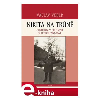 Nikita na trůně - Václav Veber