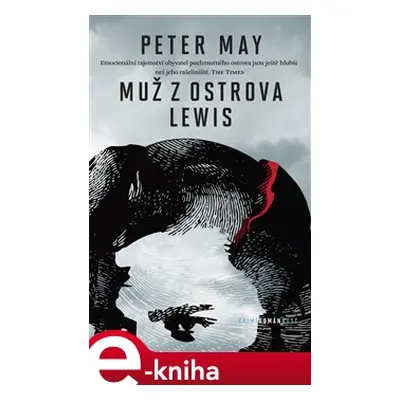 Muž z ostrova Lewis - Peter May