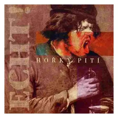 ECHT - Hořký pití CD