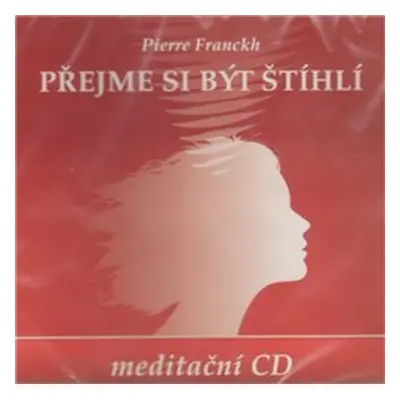 Přejme si být štíhlí - Pierre Franckh