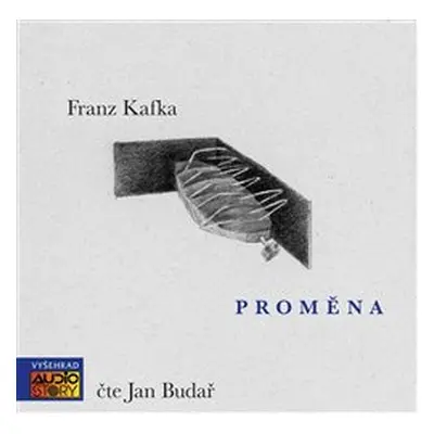 Proměna - Franz Kafka