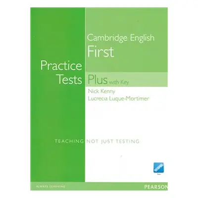 Practice Tests Plus Cambridge English First 2008 with CD-ROM Pack - Nick Kenny, Lucrecia Luque-M