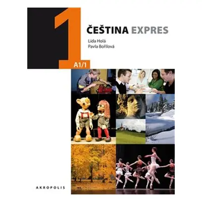 Čeština expres 1 (A1/1) - anglicky + CD - Lída Holá, Pavla Bořilová