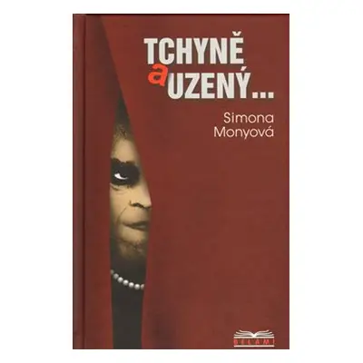 Tchýně a uzený - Simona Monyová