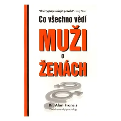 Co všechno vědí muži o ženách - Alan Francis