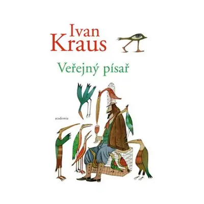 Veřejný písař - Ivan Kraus