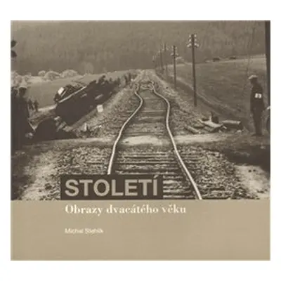 Století - Michal Stehlík