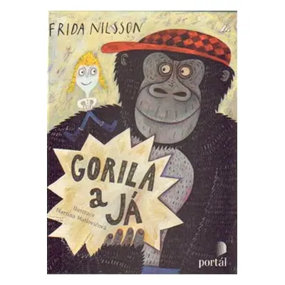 Gorila a já - Frida Nilsson