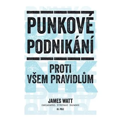 Punkové podnikání - James Watt