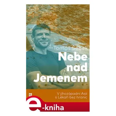 Nebe nad Jemenem - Tomáš Šebek