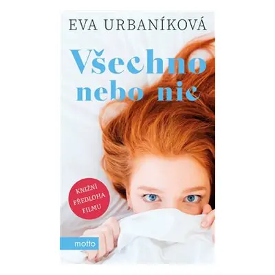 Všechno nebo nic - Eva Urbaníková