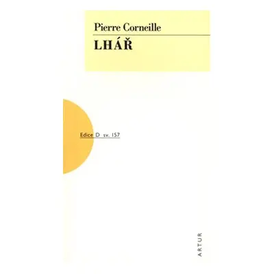 Lhář - Pierre Corneille