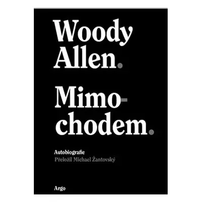 Mimochodem - Woody Allen