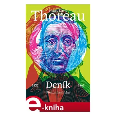 Deník - Henry David Thoreau