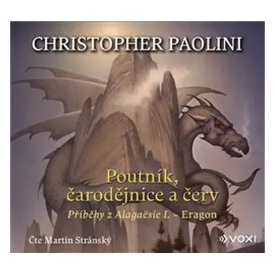 Poutník, čarodějnice a červ - Christopher Paolini