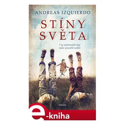 Stíny světa - Andreas Izquierdo