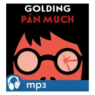 Pán much, mp3 - William Golding