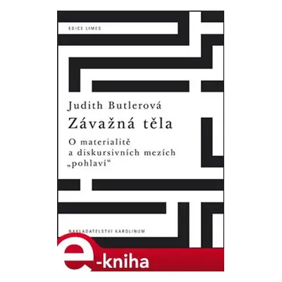 Závažná těla - Judith Butlerová