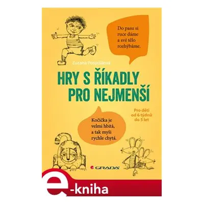 Hry s říkadly pro nejmenší - Zuzana Pospíšilová