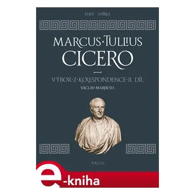 Výbor z korespondence II - Marcus Tullius Cicero