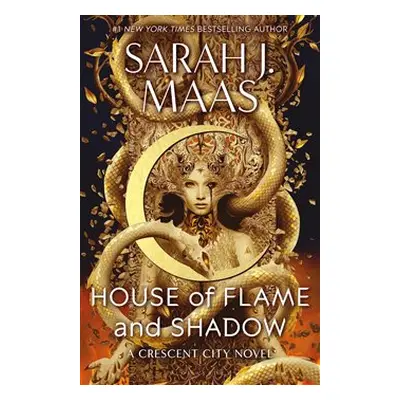 House of Flame and Shadow - Sarah J. Maasová