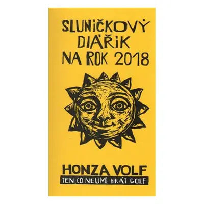 Sluníčkový diářík na rok 2018 - Honza Volf