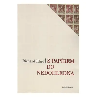 S papírem do nedohledna - Richard Khel