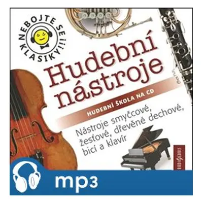 Nebojte se klasiky! 17-20 KOMPLET Nástrojové skupiny, mp3