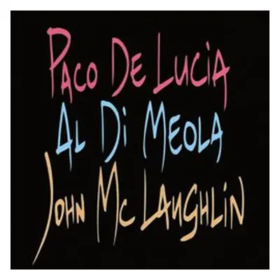 The Guitar Trio - Paco de Lucia, Al di Meola, John McLaughlin