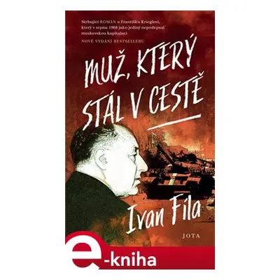 Muž, který stál v cestě - Ivan Fíla