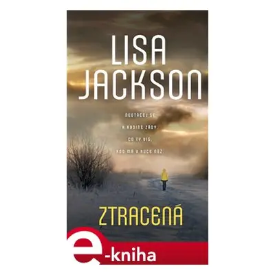 Ztracená - Lisa Jackson