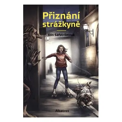 Přiznání strážkyně - Elin Säfström