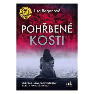 Pohřbené kosti - Lisa Reganová